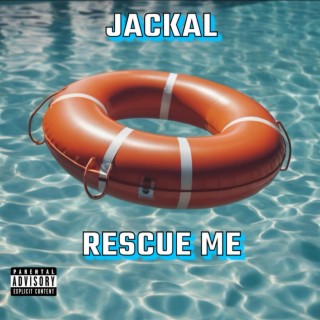 Rescue me