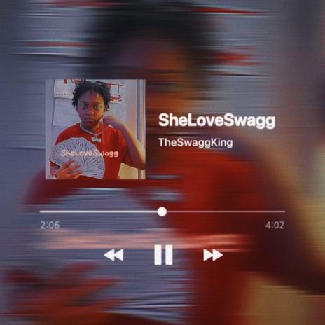 SheLoveSwagg | Boomplay Music