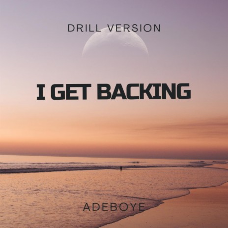I Get Backing (Drill Version)