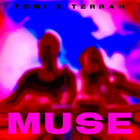 MUSE ft. Terrah
