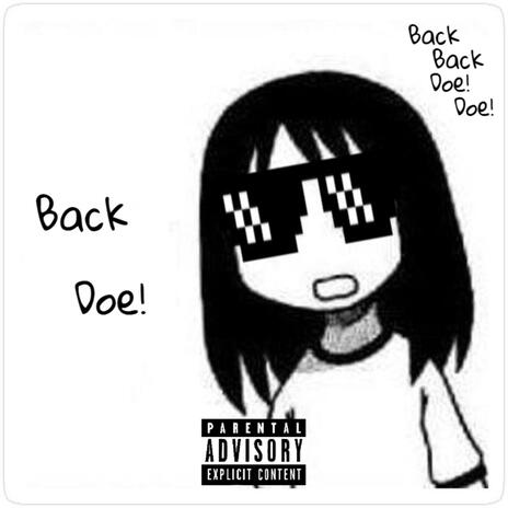 Back Doe! | Boomplay Music