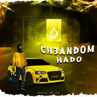 Ch3andom Hado lyrics | Boomplay Music