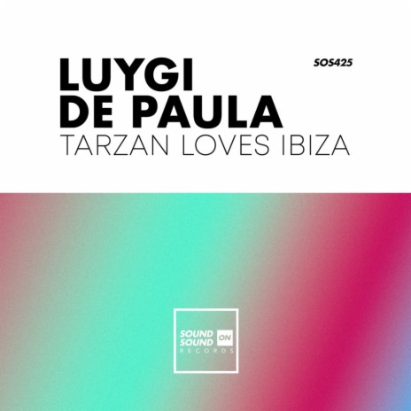 Tarzan Loves Ibiza | Boomplay Music