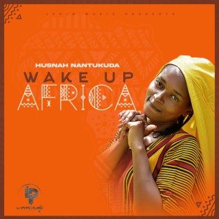 WAKE UP AFRICA