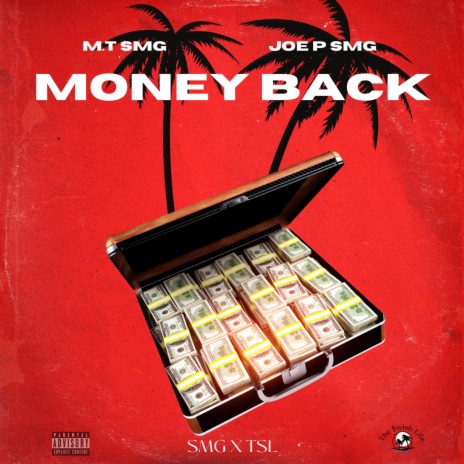 Money Back ft. M.T SMG | Boomplay Music
