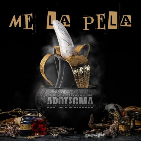 Me la pela | Boomplay Music