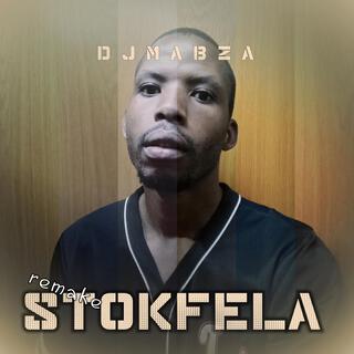 STOKFELA (REMAKE)