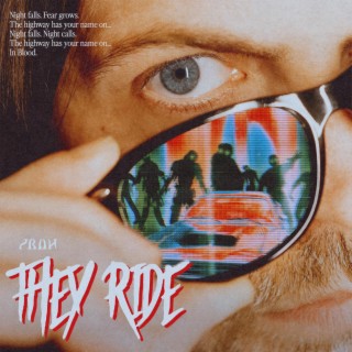 They Ride lyrics | Boomplay Music