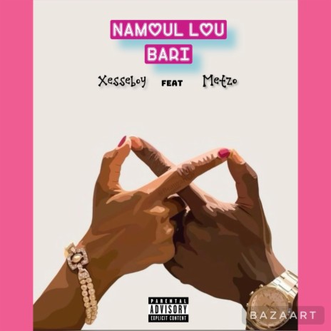 Namoul lou bari ft. METZO