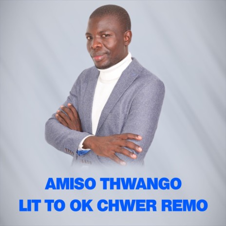 LIT TO OK CHWER REMO | Boomplay Music