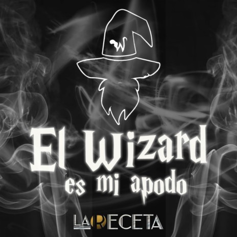 El Wizard Es Mi Apodo | Boomplay Music