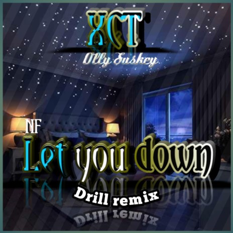 Nf Let you down drill remix | Boomplay Music