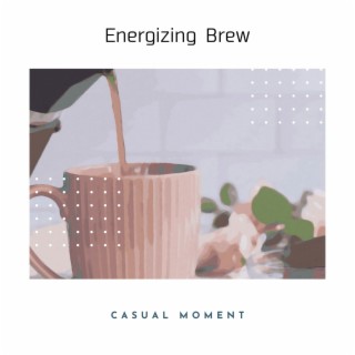 Energizing Brew