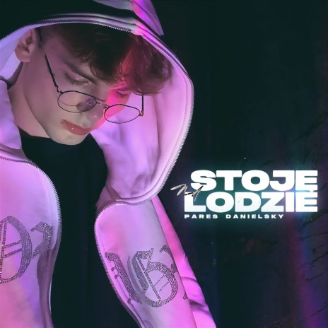 Stoję na lodzie ft. Danielsky | Boomplay Music