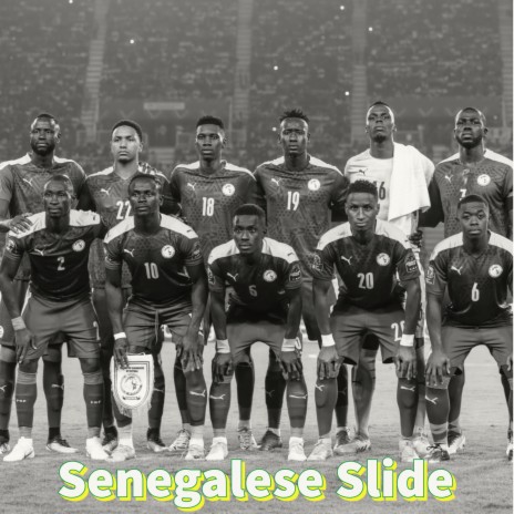 Senegalese Slide | Boomplay Music