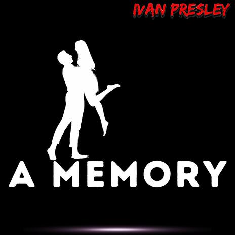 A Memory | Boomplay Music