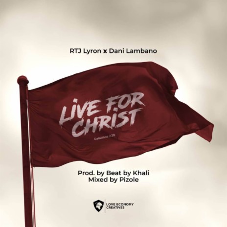 Live for Christ ft. Dani Lambano | Boomplay Music