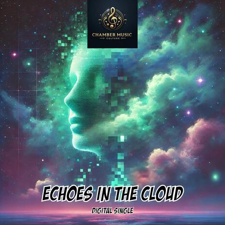 Echoes in the Cloud | Boomplay Music