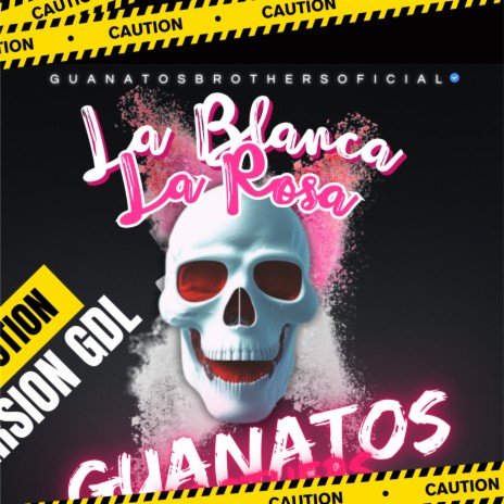 La Blanca Y La Rosa (GDL) | Boomplay Music