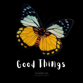 Good Things