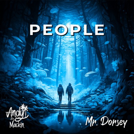 People ft. andybemackin | Boomplay Music