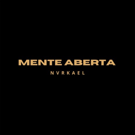 Mente aberta | Boomplay Music