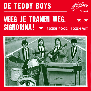 Veeg Je Tranen Weg, Oh Signorina / Rozen Rood, Rozen Wit