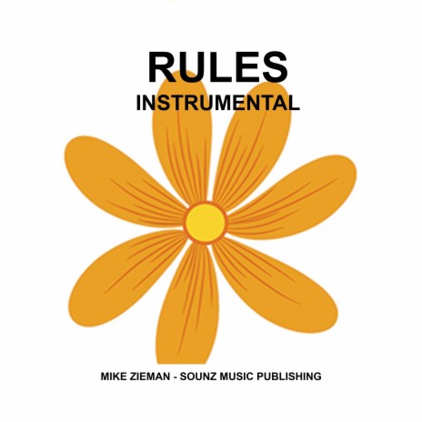 Rules ft. Mike Zeiman | Boomplay Music