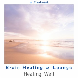 Brain Healing Α-lounge - Healing Well