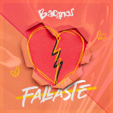 Fallaste | Boomplay Music