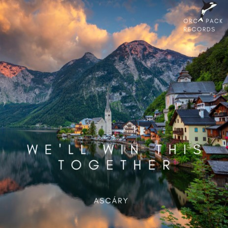 We'll Win This Together | Boomplay Music