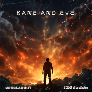 Kane and Eve