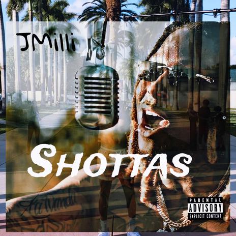 Shottas | Boomplay Music