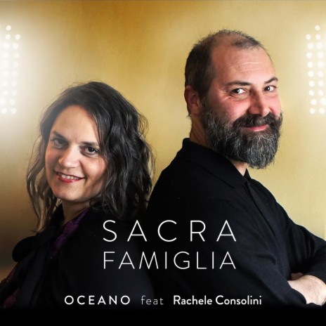 Sacra Famiglia ft. Rachele Consolini | Boomplay Music