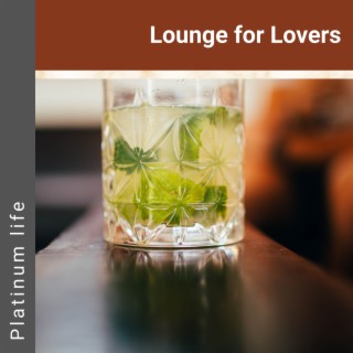 Lounge for Lovers