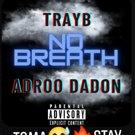 No Breath ft. Adroo DaDon | Boomplay Music