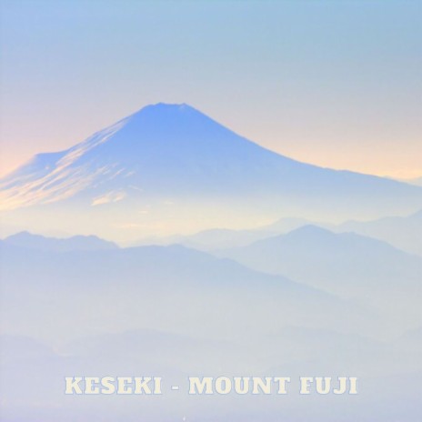 Mount Fuji | Boomplay Music