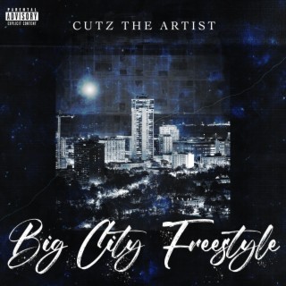 Big City Freestyle lyrics | Boomplay Music