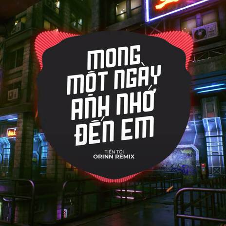 Mong Một Ngày Anh Nhớ Đến Em (EDM) | Boomplay Music