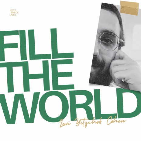 Fill The World | Boomplay Music