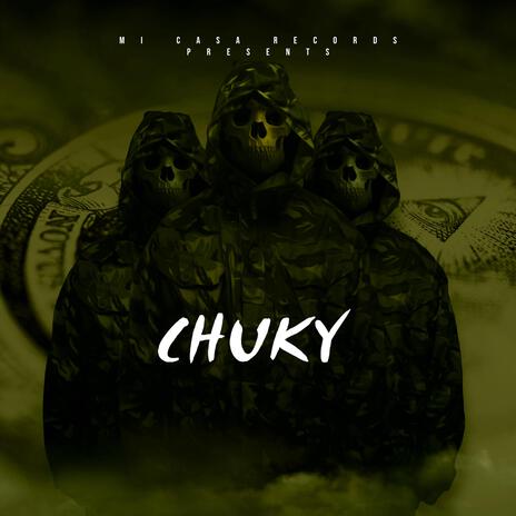 CHUKY | Boomplay Music