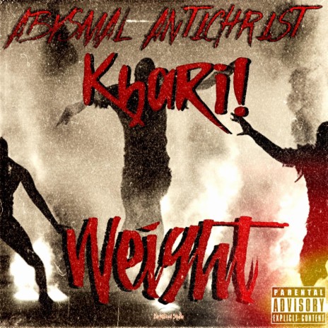 WEIGHT ft. Khari! | Boomplay Music