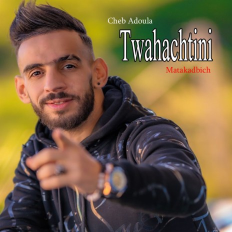 Twahachtini Matakadbich (Twahachtini Matakadbich) | Boomplay Music