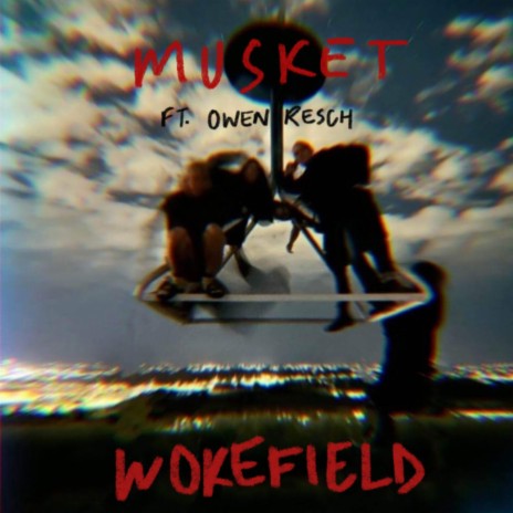 Wokefield ft. Owen Resch | Boomplay Music