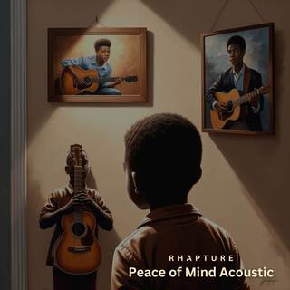 Peace of Mind (Acoustic) lyrics | Boomplay Music