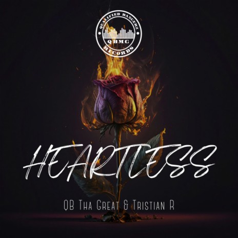 Heartless ft. Tristian R | Boomplay Music