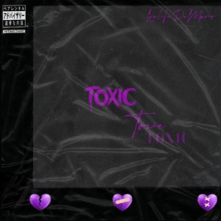 Toxic