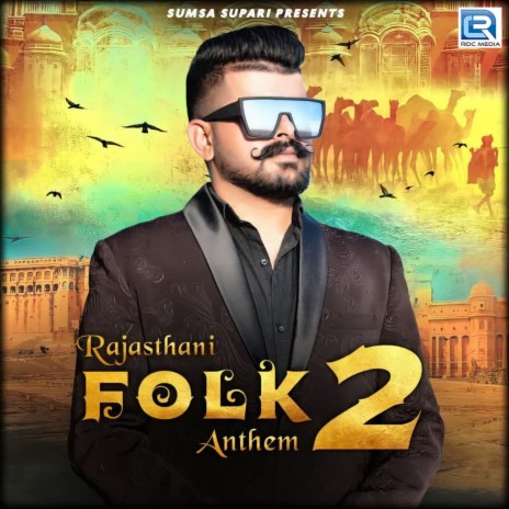 Rajasthani Folk Anthem 2 ft. MR. Radhey & Rashmi Nishad | Boomplay Music