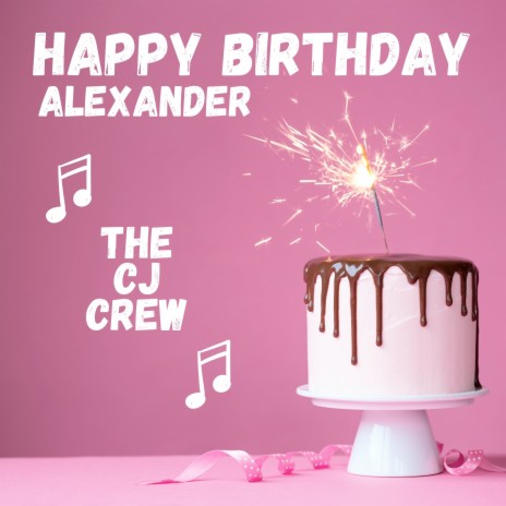 Happy Birthday Alexander | Boomplay Music