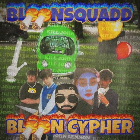 Bloon Cypher ft. KillaXoul & Yuri Tarded | Boomplay Music